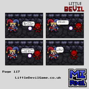 Page 117: Precious The Jester calls the coins precious. Little Devil has one very important question. Turns out Hell has a significant gap in its movie knowledge.