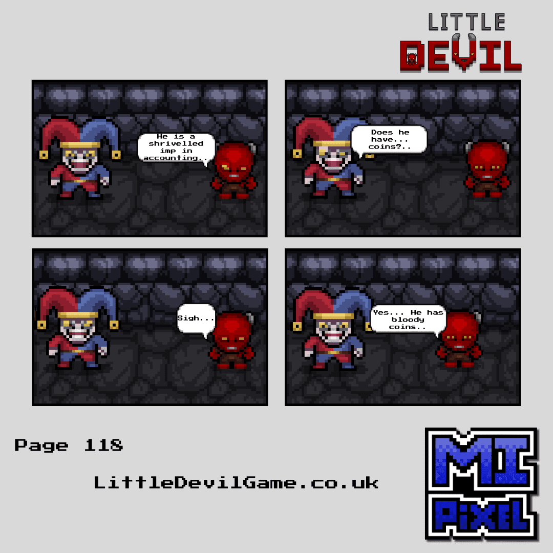 Page 118 of the Little Devil Webcomic. Yes... He has bloody coins...