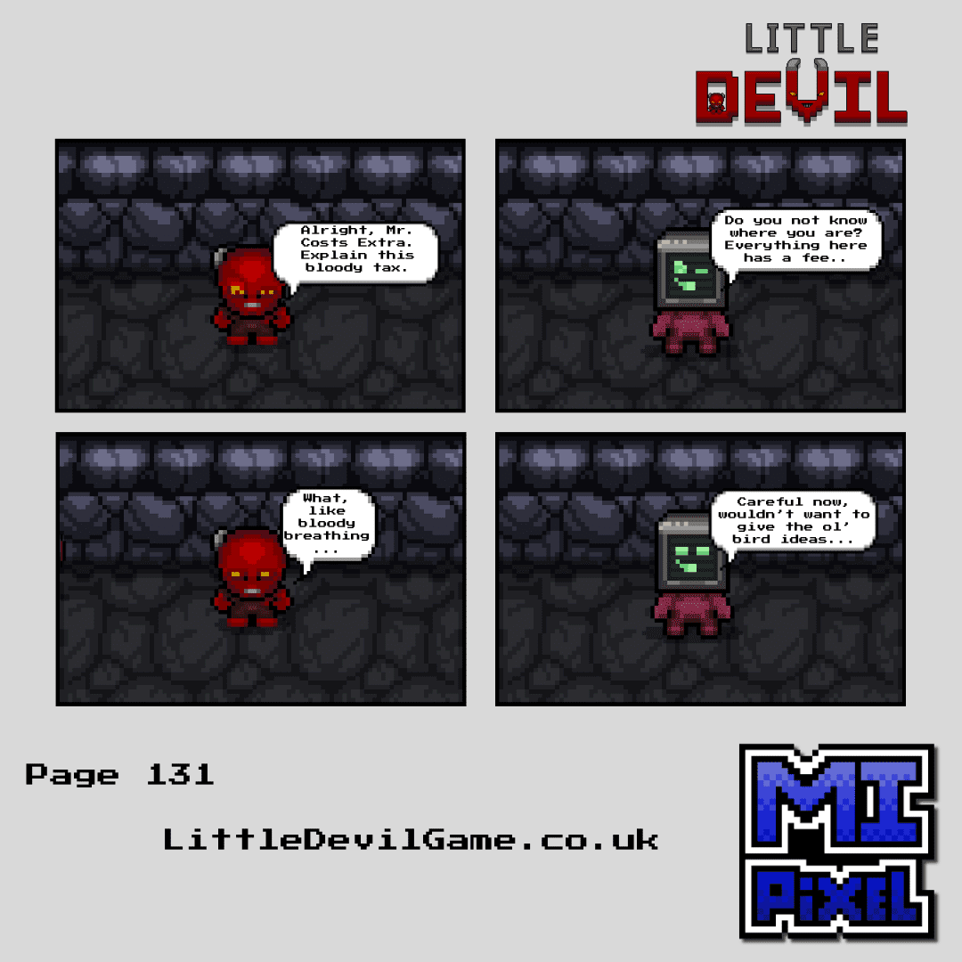 Little Devil webcomic page 131 - Little Devil confronts the monitor-headed character about Hell's fees and gets an ominous warning in return