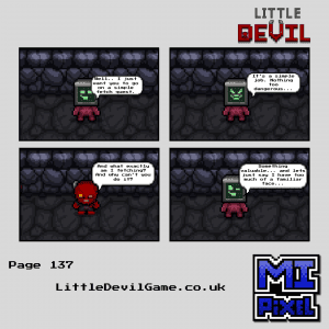 Little Devil webcomic page 137 - PAL Demon assigns Little Devil a simple fetch quest for something valuable explaining he has too familiar a face to do it himself