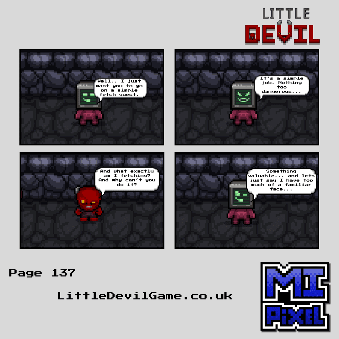 Little Devil webcomic page 137 - PAL Demon assigns Little Devil a simple fetch quest for something valuable explaining he has too familiar a face to do it himself